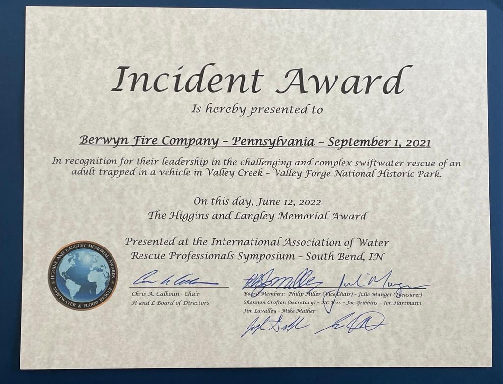 Higgins and Langley Memorial Awards recognized Berwyn Fire Company under the Incident Award category for leadership in the challenging and complex swiftwater rescue of an adult trapped in a vehicle along Valley Creek in Valley Forge National Historical Park on September 1, 2021.